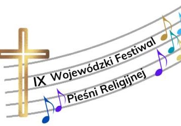 Zaproszenie na IX Festiwal Pieśni Religijnej