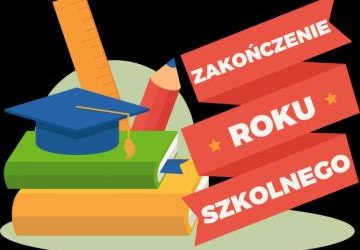 Informacja o zakończeniu roku szkolnego 2023/2024