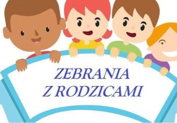 ZEBRANIA Z RODZICAMI