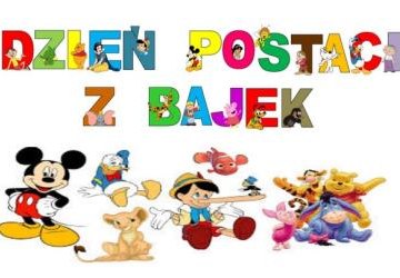 KONKURS NA NAJLEPSZE BAJKOWE PRZEBRANIE Z OKAZJI ŚWIATOWEGO DNIA POSTACI BAJEK