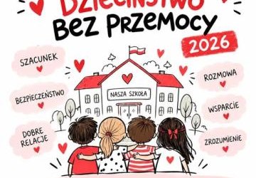 Nasza szkoła dołącza do ogólnopolskiej kampanii „Dzieciństwo bez Przemocy 2026”!