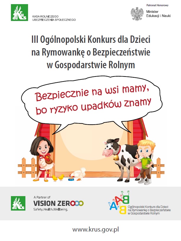 III Ogólnopolski Konkurs dla Dzieci na Rymowankę o Bezpieczeństwie w Gospodarstwie Rolnym